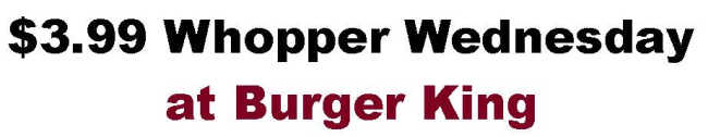 Burger King Whopper Wednesday menu page 1