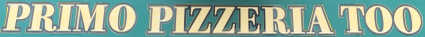 Primo Too Pizzeria logo