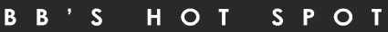 BB's Hot Spot menu page 1